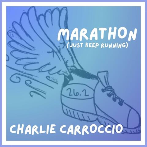 Marathon (Just Keep Running)