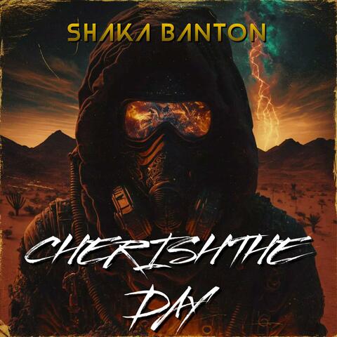 CHERISH THE DAY