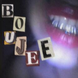 Boujee