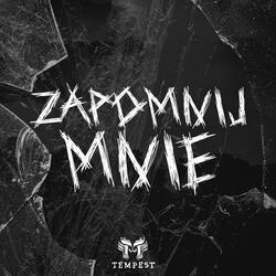 Zapomnij Mnie