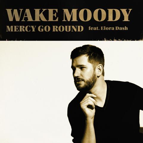 Mercy Go Round (feat. Elora Dash)