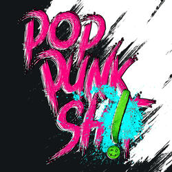 Pop Punk Sh!t
