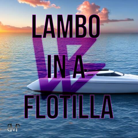 Lambo In A Flotilla