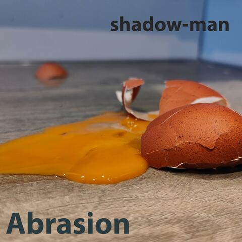 Abrasion