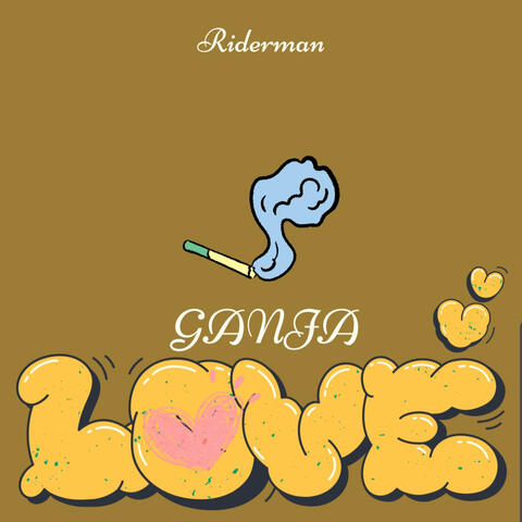 GANJA LOVE