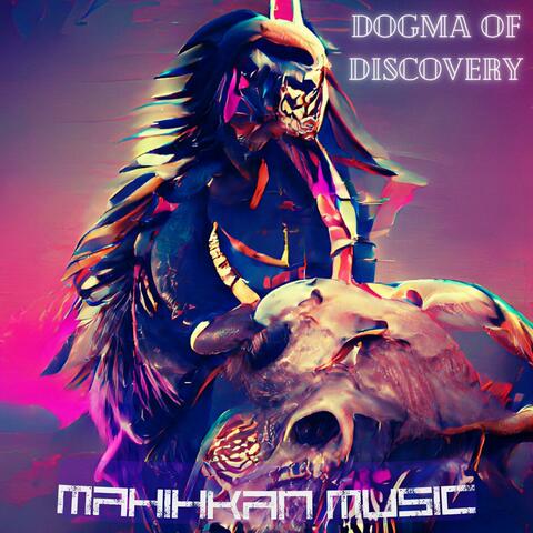 Dogma of Discovery (feat. Northern Cree)