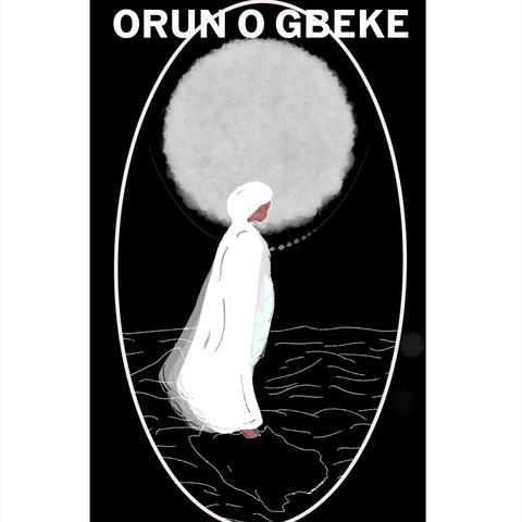 Orun o gbeke