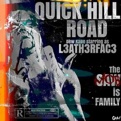 QUICK HILL ROAD