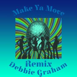 Make Ya Move (feat. Morris Revy)