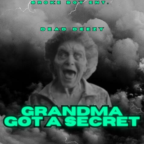 Grandma Got a Secret