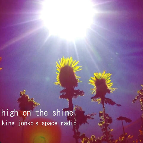 High on the Shine