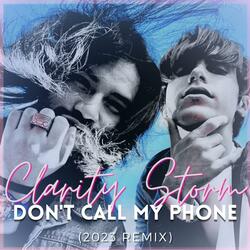 Don't call my phone (feat. Logan Jhors)