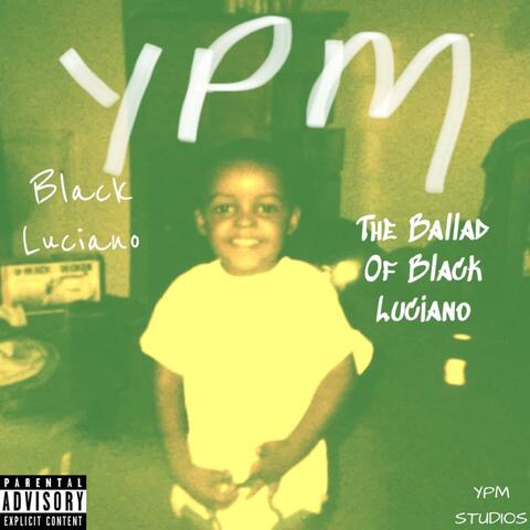 The Ballad of Black Luciano