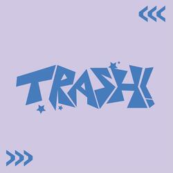 TRASH!> (feat. im4ge)