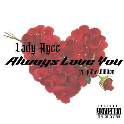 Always love you (feat. Mike Willion)
