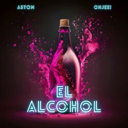 El Alcohol (feat. OhJee!)