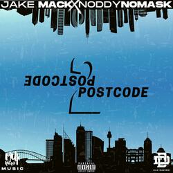 Postcode 2 Postcode (feat. Noddy No Mask & Daz DaVinci)