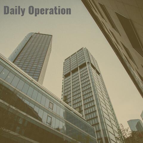 Daily Operation