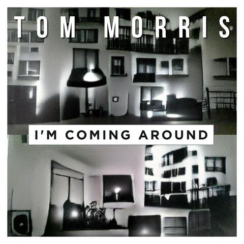 I'm Coming Around