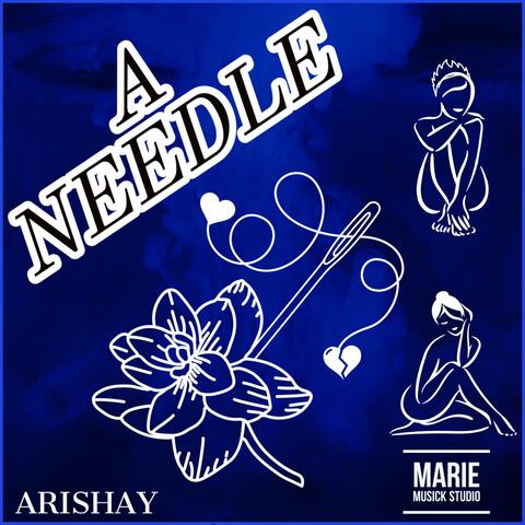 A NEEDLE