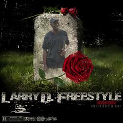 Larry D. Freestyle