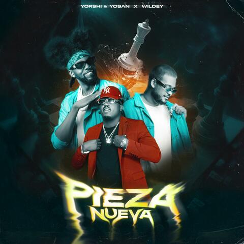 Pieza Nueva (feat. Wildey)