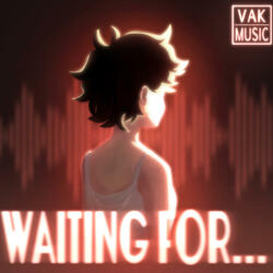 Waiting for