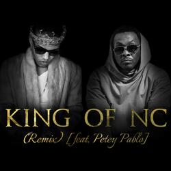 KING OF NC (feat. Petey Pablo)