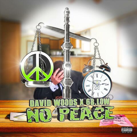 No Peace (feat. 6B.Low)