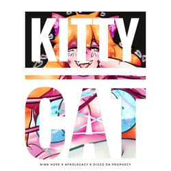 Kitty Cat (feat. AfroLegacy & Diggz Da Prophecy)