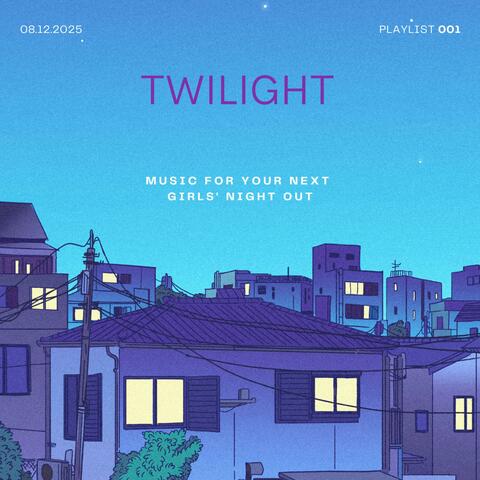 Twilight