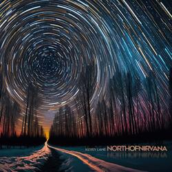 North of Nirvana
