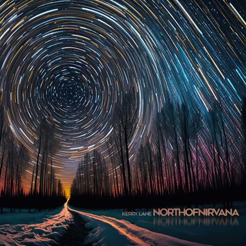 North of Nirvana