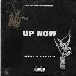 Up Now (feat. Allstar JR)