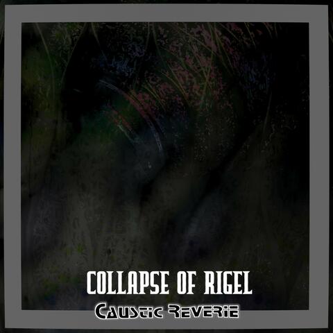 Collapse of Rigel