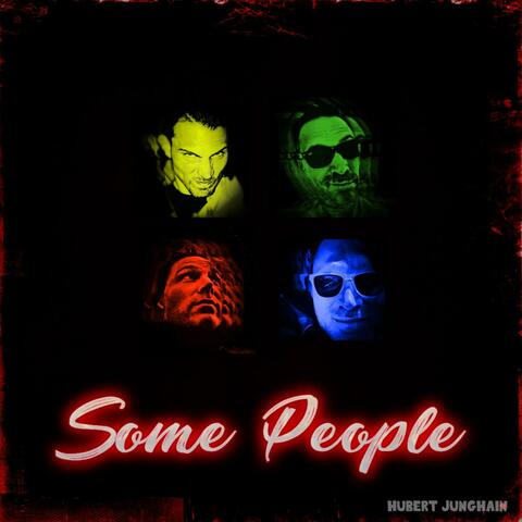 Some People (The Second Single)
