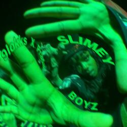 Slimey Boyz (feat. UhhPrada)