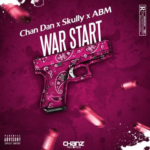War Start (feat. Chan Dan, Skully & Abm)