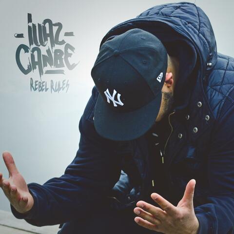 Rebel Rules (feat. Illaz Canbe & Keyoh)