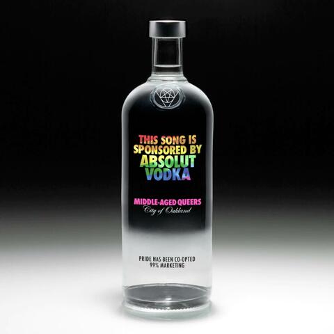 This Song Is Sponsored By Absolut Vodka