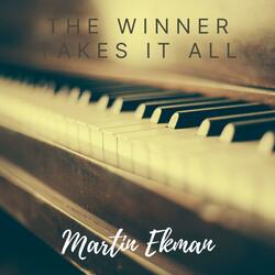 The Winner Takes It All