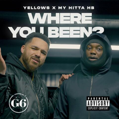 Where You Been? (feat. My Hitta HB)