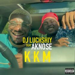 KKM (feat. AKNOSE)