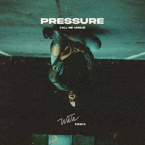 Pressure (feat. WaTa) [Remix]