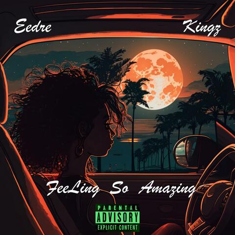Feeling So Amazing  (Slowed + Reverb)