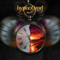 HYPNOTIZED (feat. KayJay & 11)