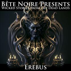 Erebus (feat. Angelspit & Grim Reaper 4 Hire)