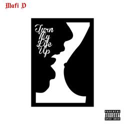 Turn My Life Up