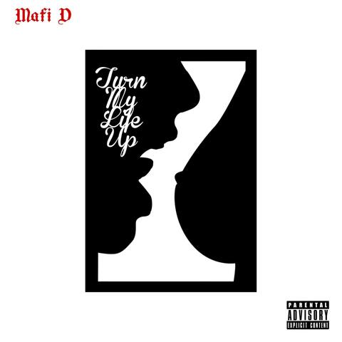 Turn My Life Up
