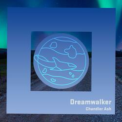 Dreamwalker